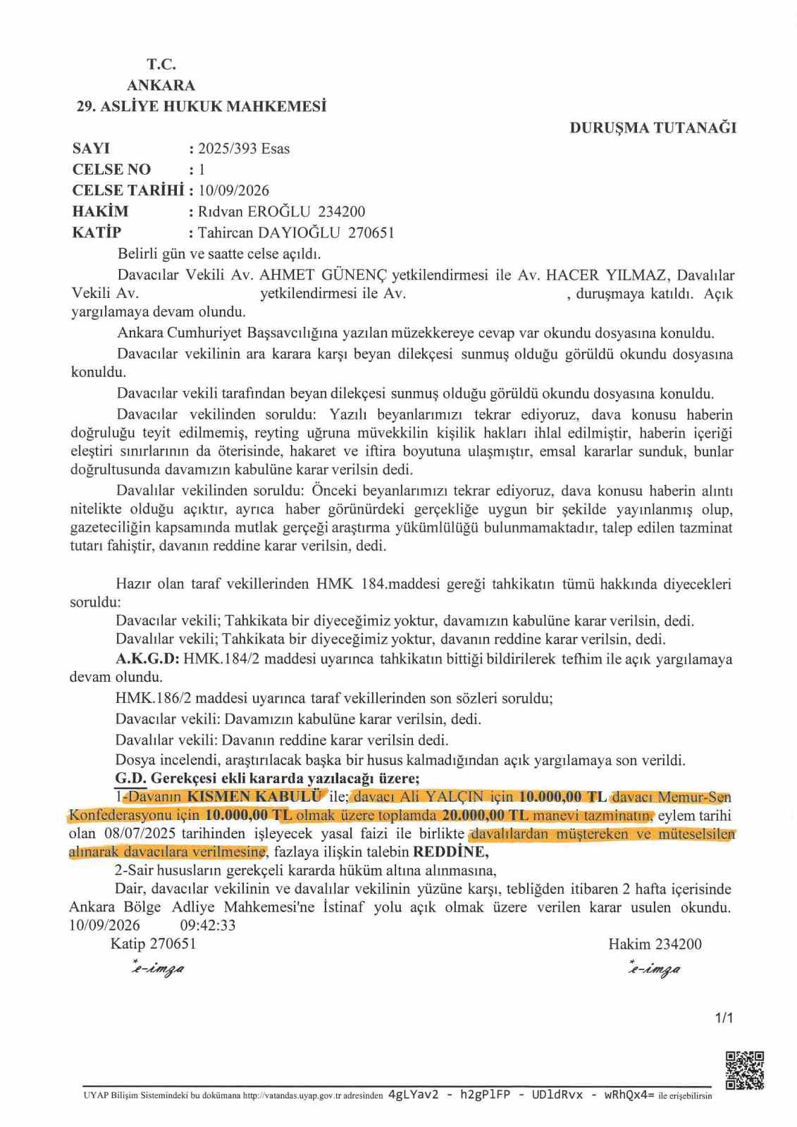 MEMUR SENDİKALARI KONFEDERASYONU (MEMUR-SEN) VE MEMUR-SEN GENEL BAŞKANI ALİ YALÇIN HAKKINDA GERÇEĞE AYKIRI VE İTİBAR ZEDELEYİCİ OLAN VE YARGIYA TAŞINAN HABERLERLE İLGİLİ MAHKEMELERDEN KARAR ÇIKTI.