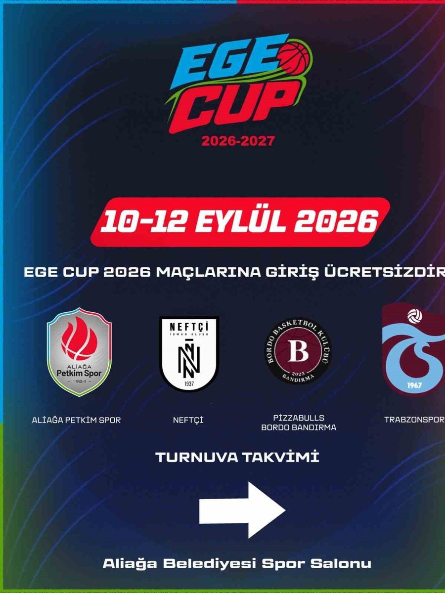Ege Cup, Aliağa’da başlıyor
