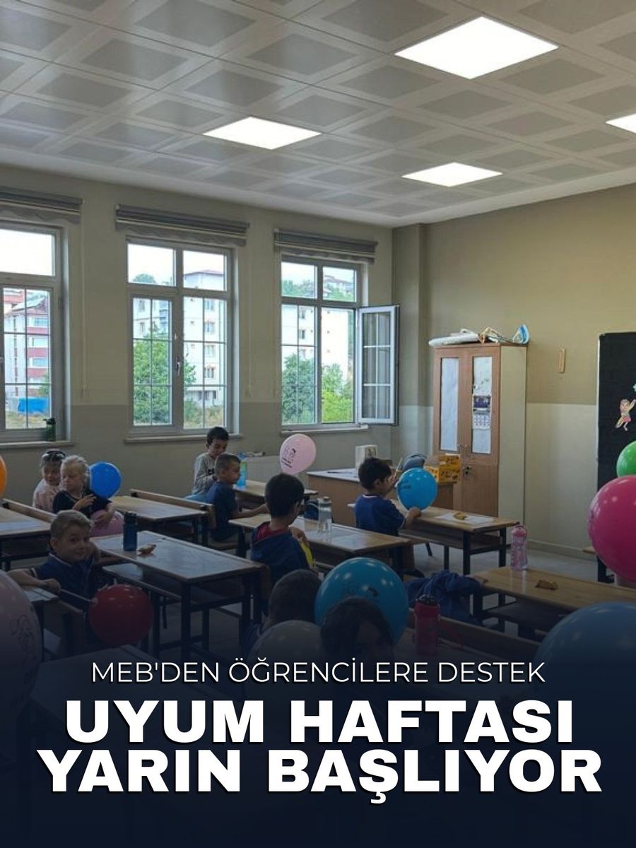 Okula Uyum Haftası Yarın Başlıyor: MEB Ayrıntıları Açıkladı