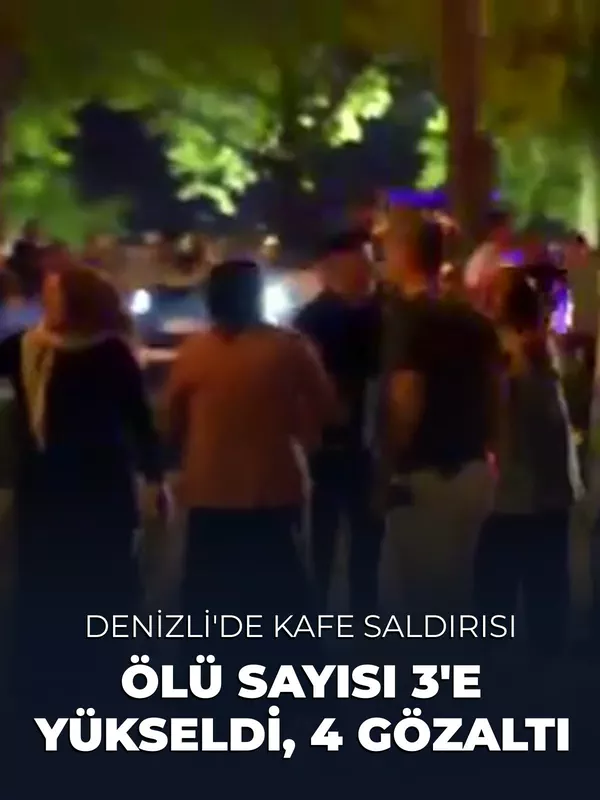 3 kişinin öldüğü kafe saldırıyla ilgili 4 şüpheli alındı