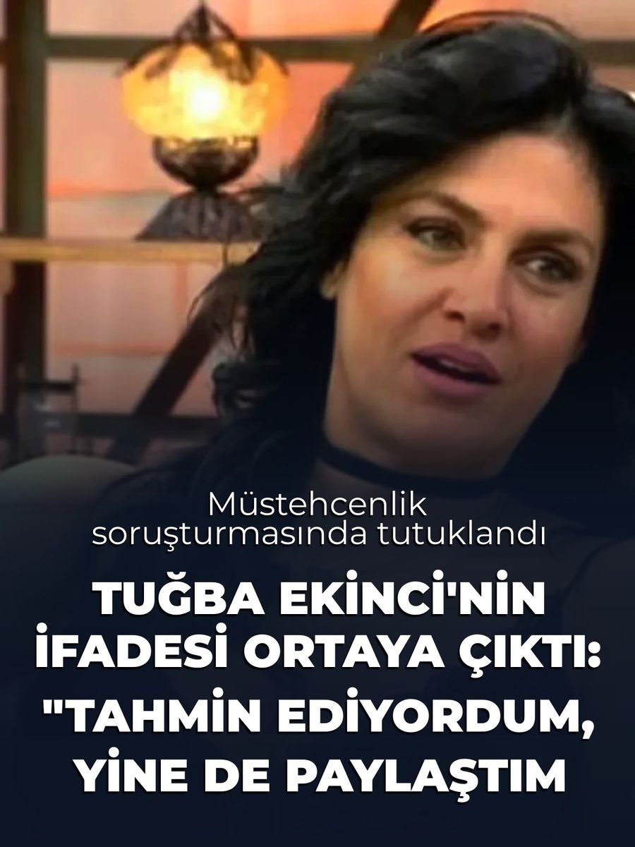 Tuğba Ekinci'nin müstehcenlik soruşturmasındaki ifadesi ortaya çıktı: "Tahmin ediyordum, yine de paylaştım