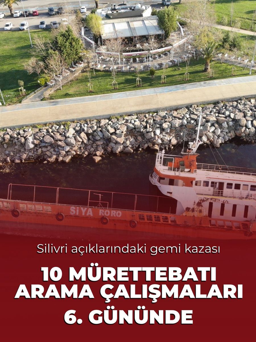 Silivri açıklarında batan gemideki 10 mürettebatı arama çalışmaları 6. gününde