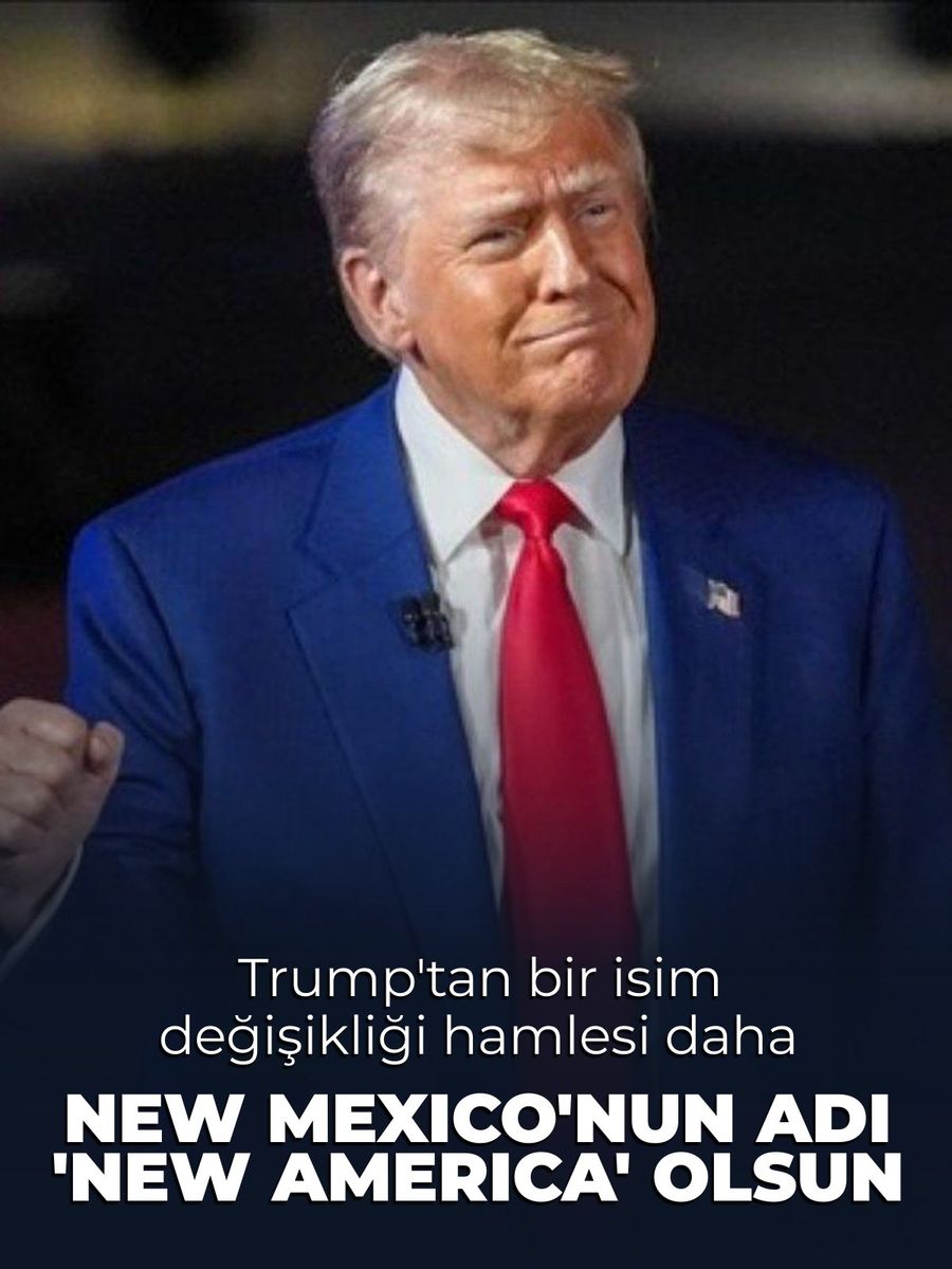 Donald Trump'tan New Mexico Eyaletinin Adını Değiştirme Önerisi
