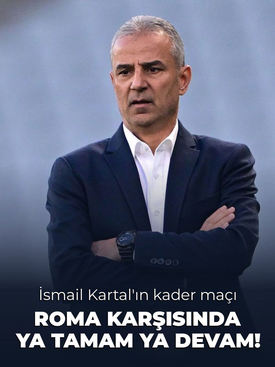 İsmail Kartal'ın Roma Sınavı: Fenerbahçe Şampiyonlar Ligi'ne Galibiyetle Başlamak İstiyor