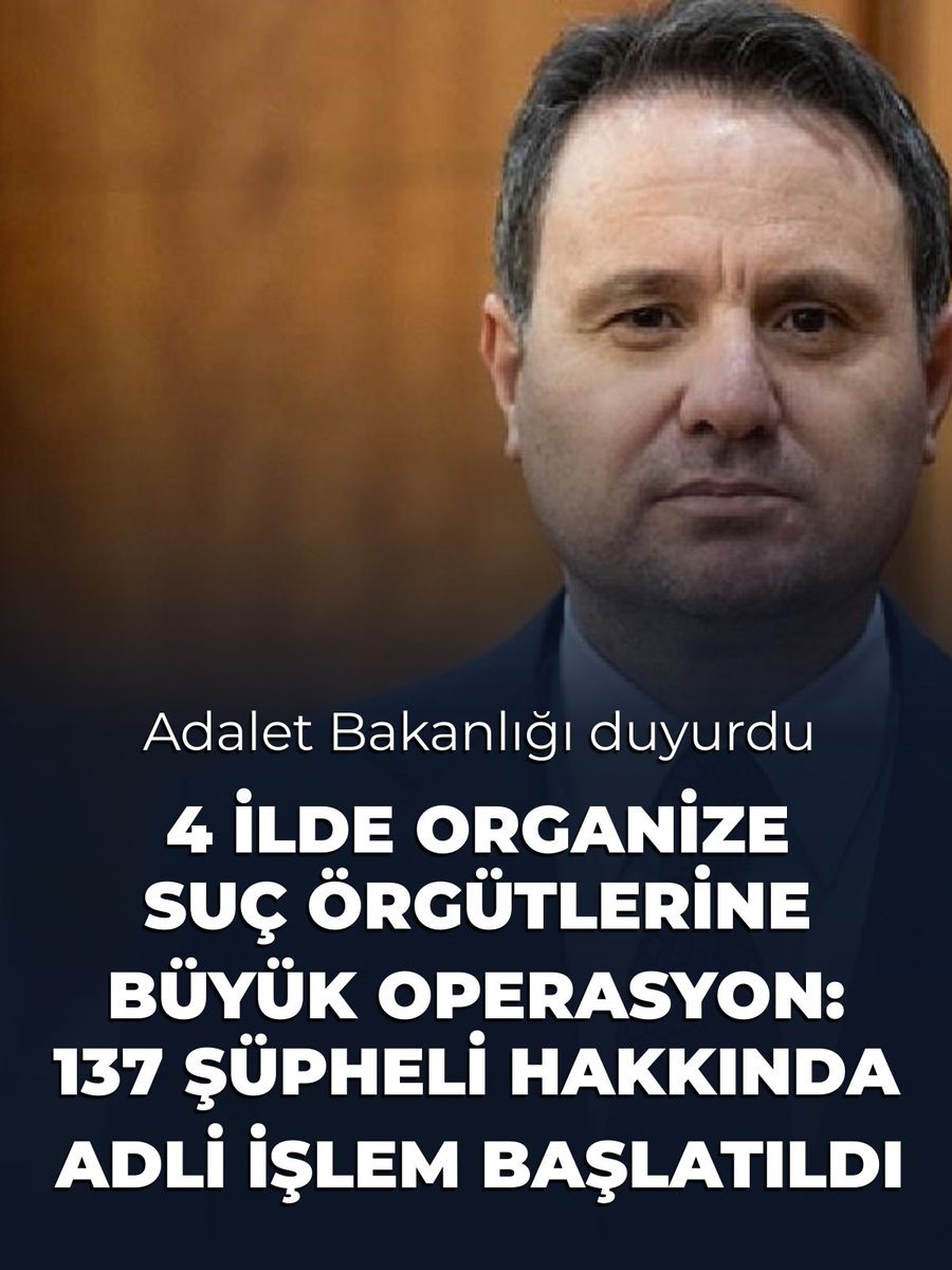 Dört ilde organize suç örgütlerine operasyon: 137 şüpheli hakkında adli işlem başlatıldı