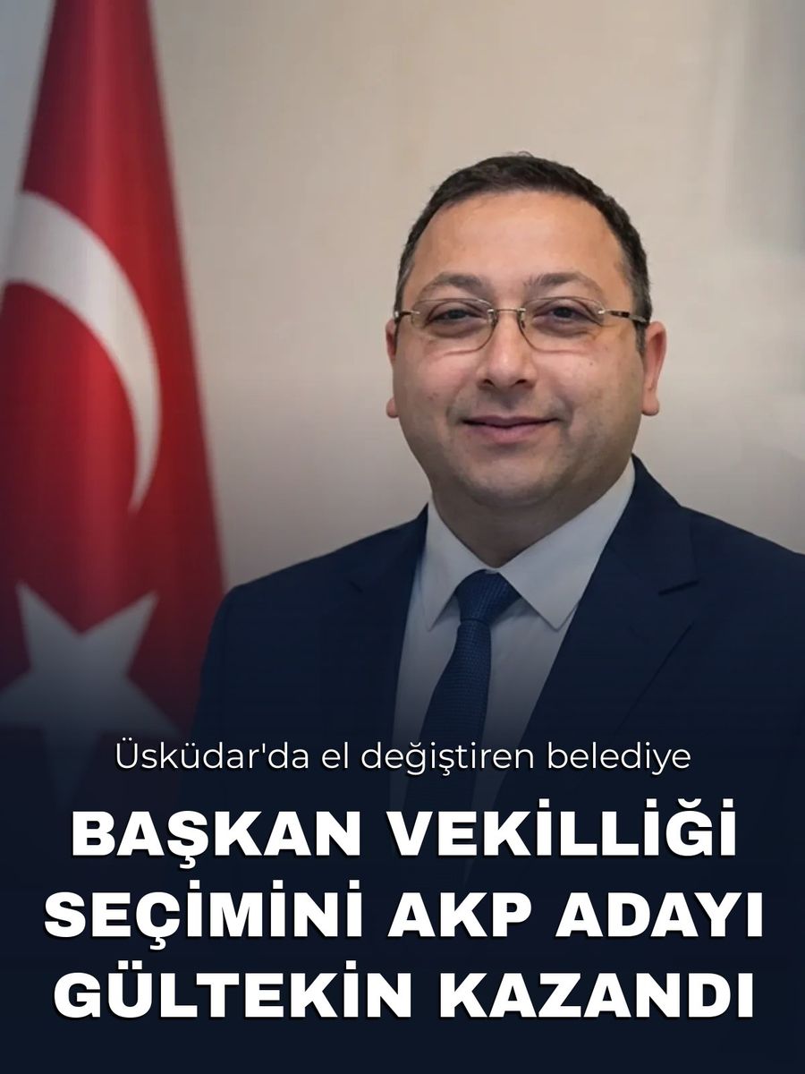 Üsküdar Belediyesi'nde başkan vekilliği seçimini AKP adayı Dündar Ziya Gültekin kazandı