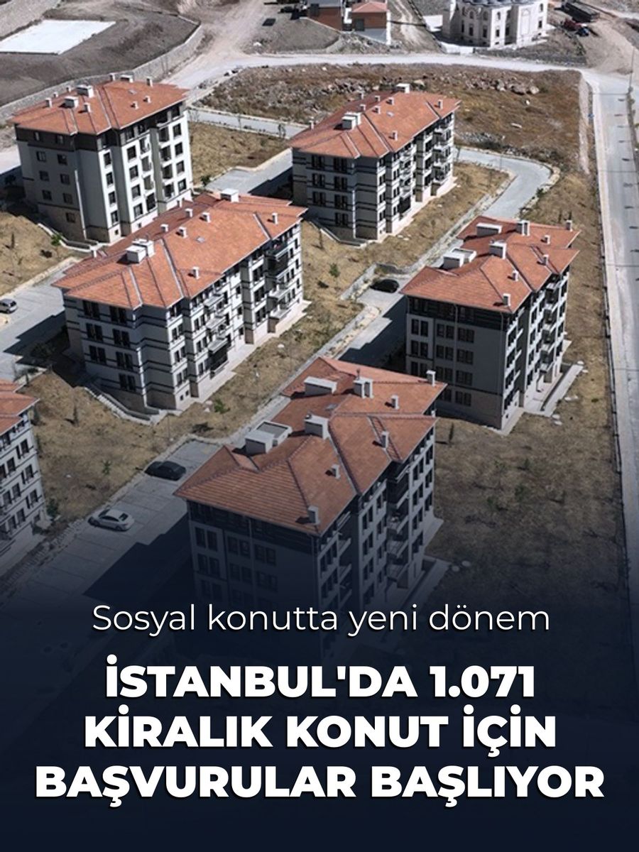 İstanbul'da 1.071 Sosyal Konut Kiraya Verilecek