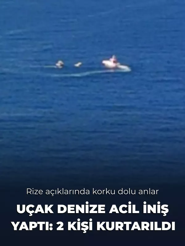 Gürcistan’dan kalkan uçak Rize’nin Pazar ilçesi açıklarında denize acil iniş yaptı