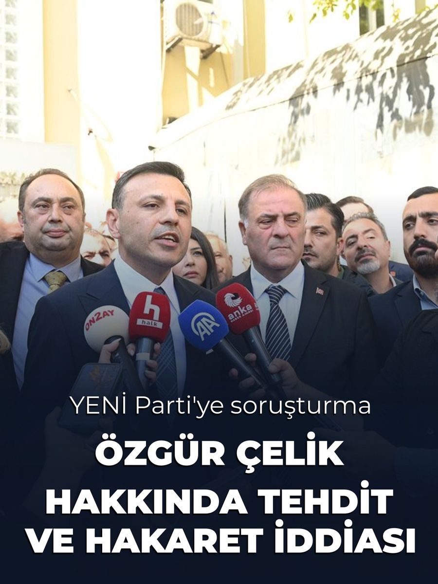 Özgür Çelik hakkında 'tehdit ve hakaret' iddiasıyla soruşturma başlatıldı