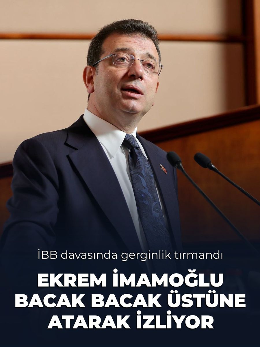 İBB davasında gerginlik: Avukat, İmamoğlu'nun duruşmayı bacak bacak üstüne atarak izlediğini söyledi
