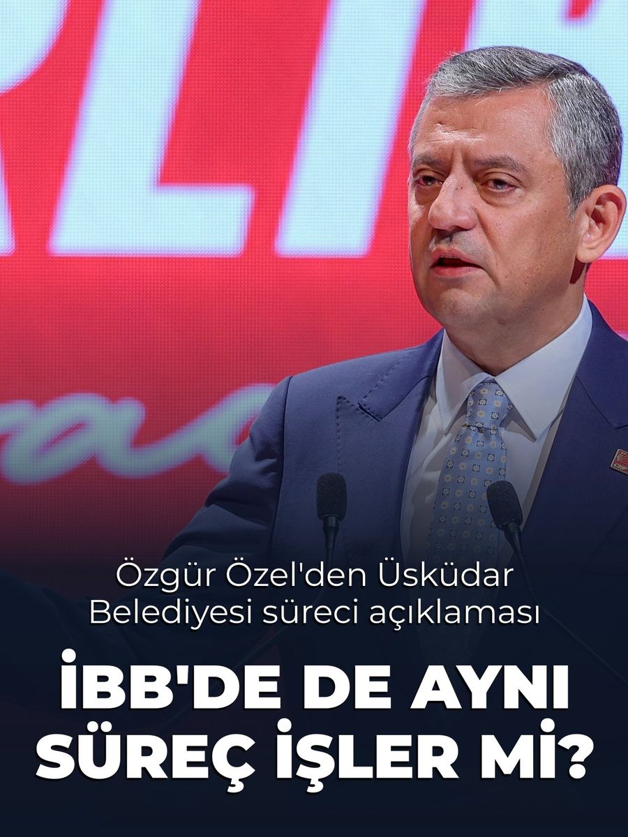 Özgür Özel'den Üsküdar Belediyesi süreci hakkında suç duyurusu ve İBB uyarısı