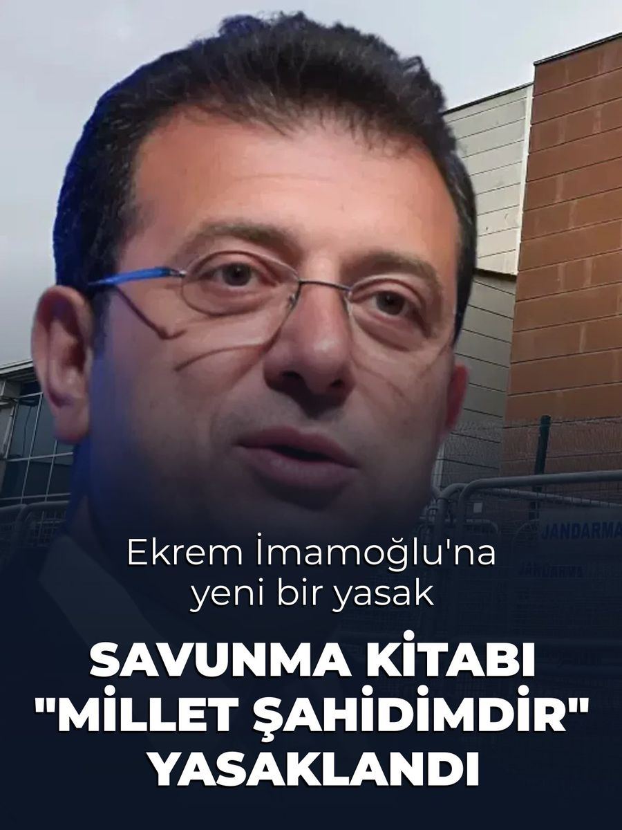 Ekrem İmamoğlu'nun "Millet Şahidimdir" adlı kitabı yasaklandı