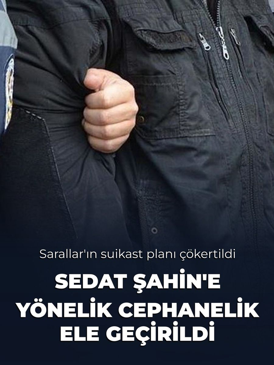 Sarallar'ın Sedat Şahin'e yönelik suikast planı çökertildi: Cephanelik ele geçirildi