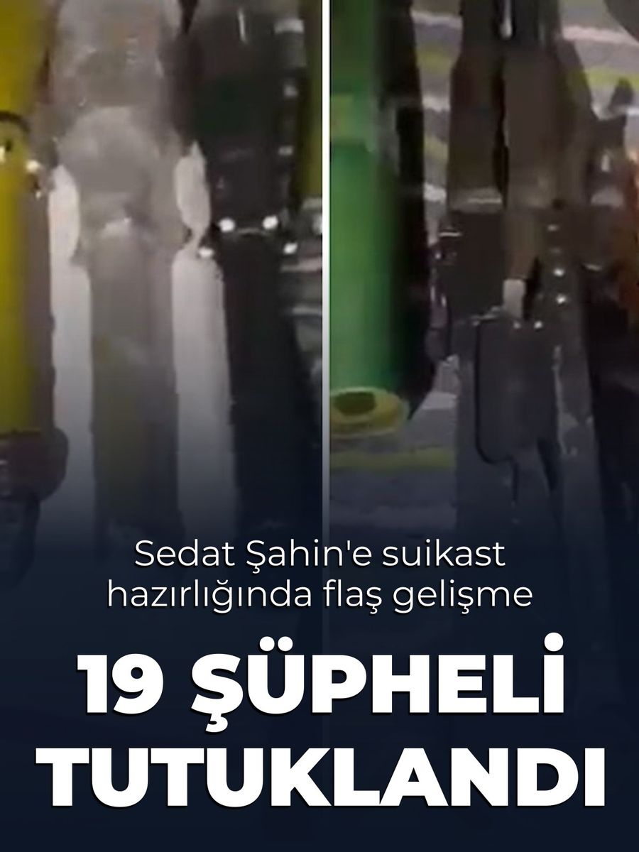 Sedat Şahin'e Suikast Hazırlığı Operasyonunda 19 Şüpheli Tutuklandı