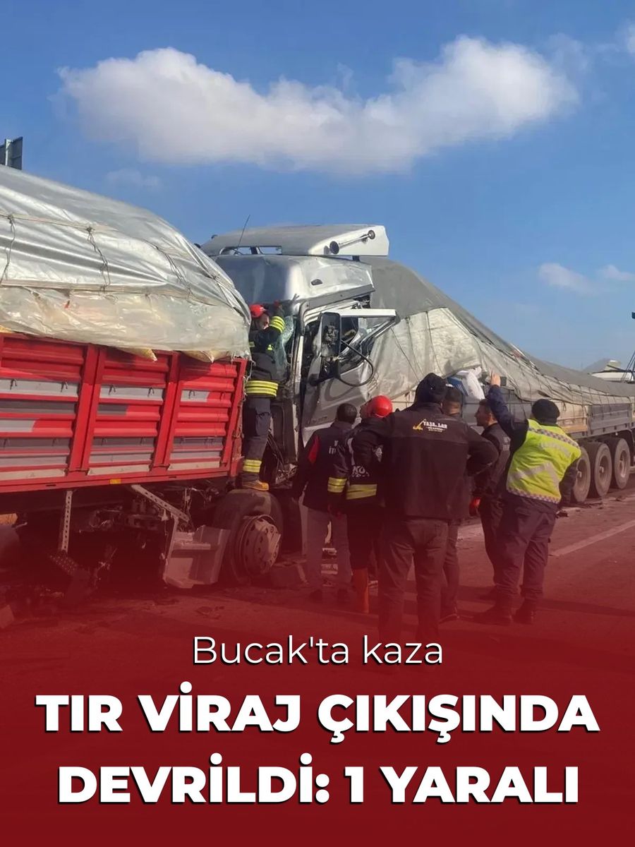 Bucak’ta tır viraj çıkışında devrildi: 1 yaralı