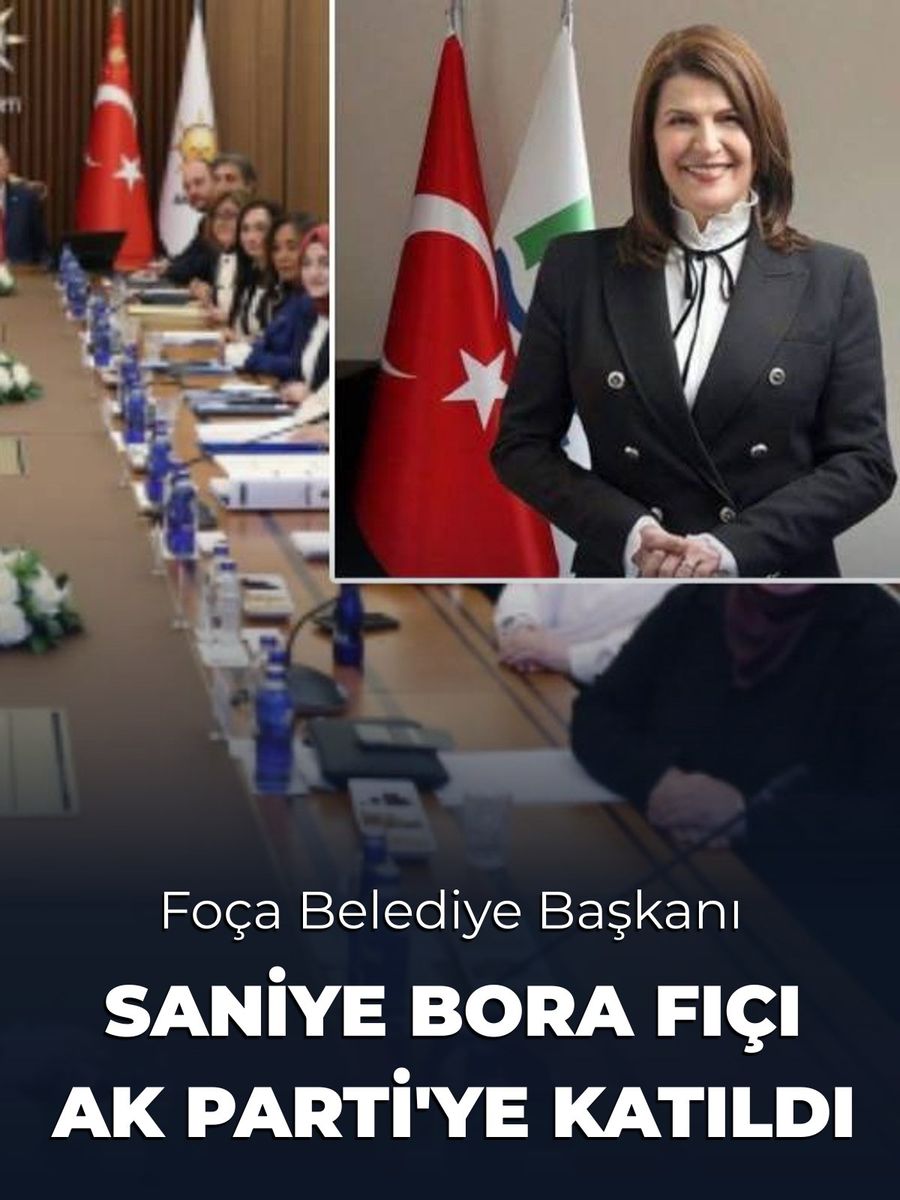 Foça Belediye Başkanı Saniye Bora Fıçı AK Parti'ye katıldı