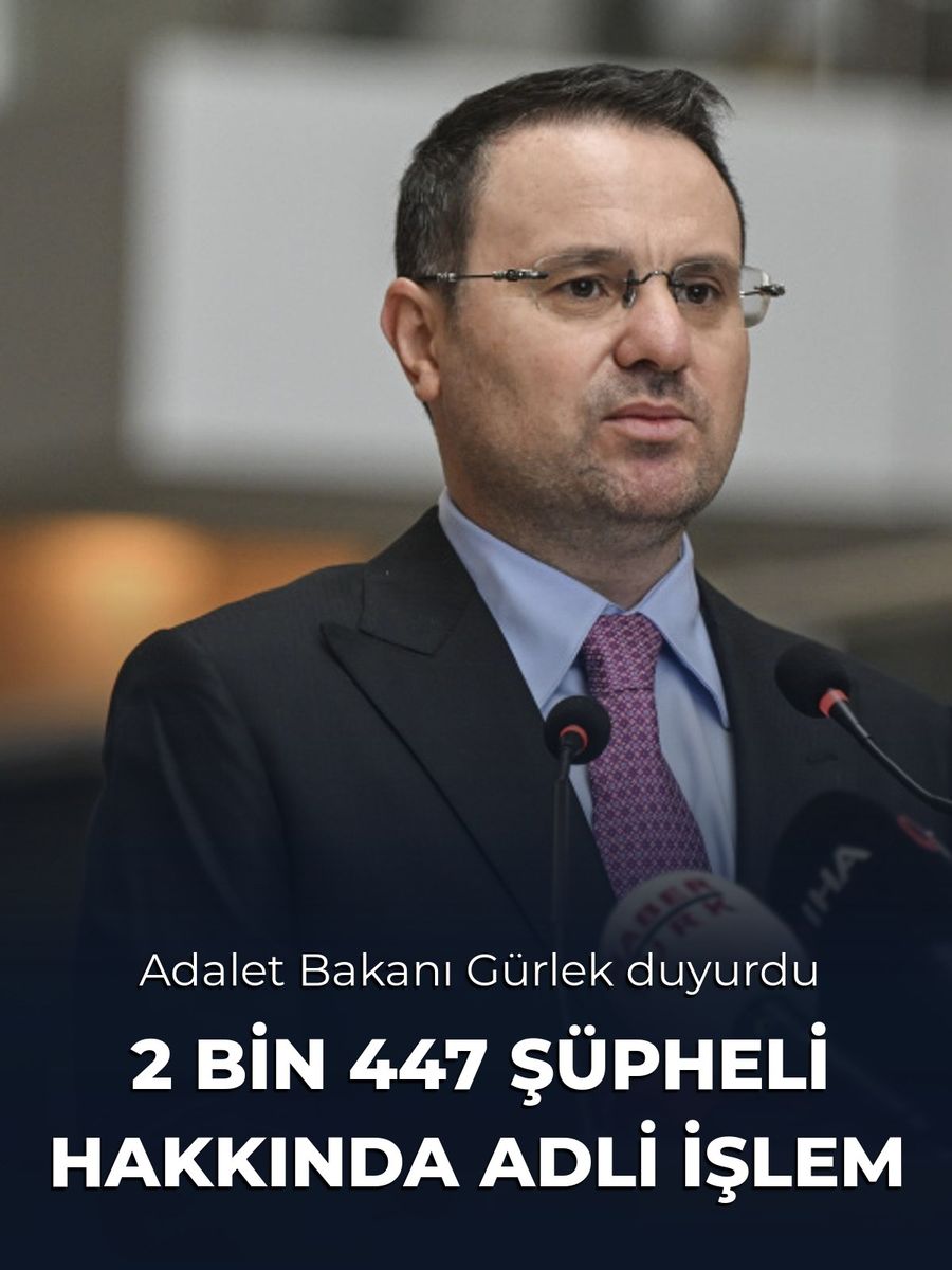 Bakan Gürlek: "Sokaklar güvende operasyonlarını başlattık, 2 bin 447 şüpheli hakkında adli işlem gerçekleştirildi"