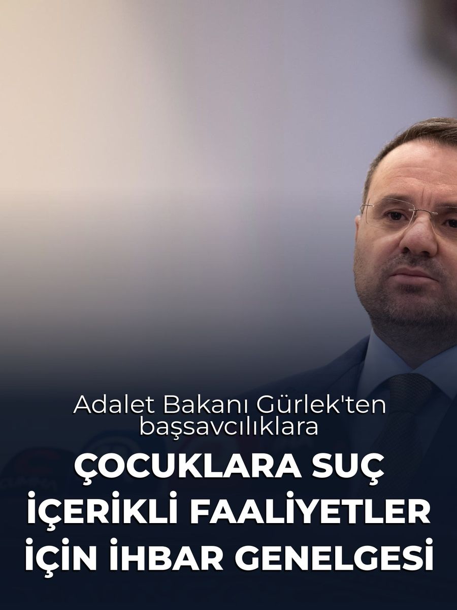 Bakan Gürlek’ten 81 ildeki 175 ağır ceza başsavcılığına genelge