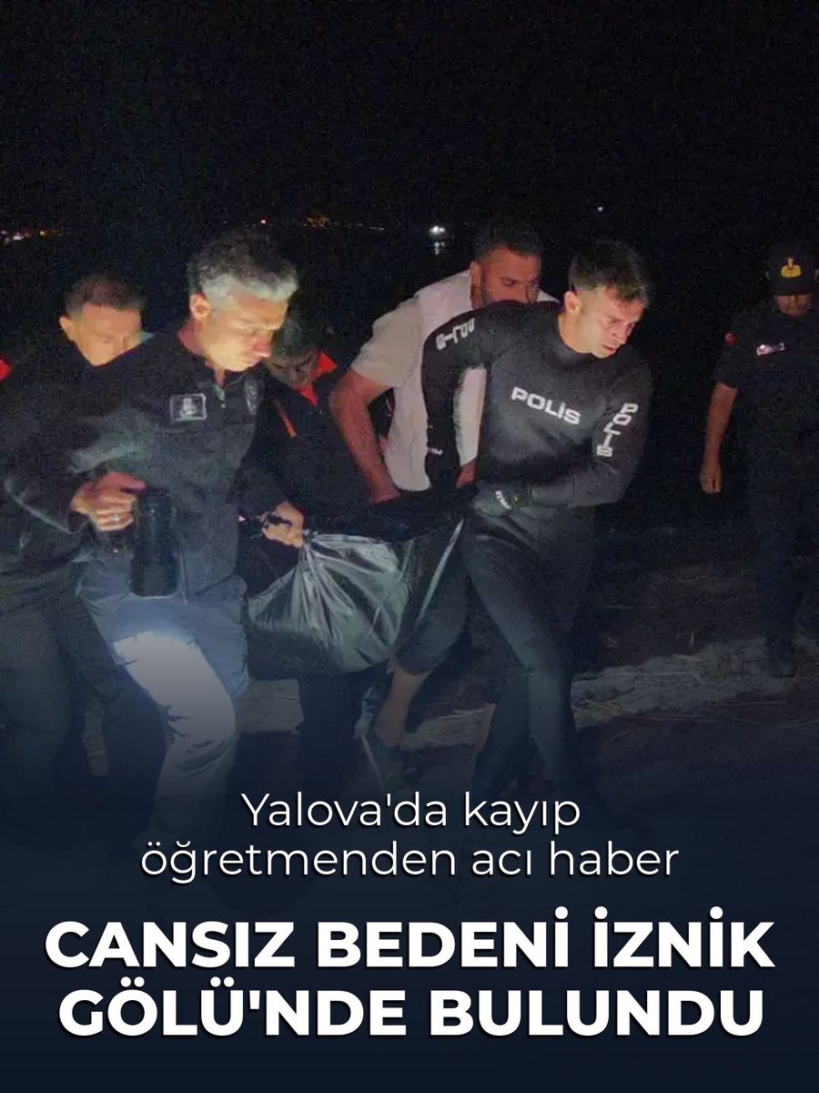 Yalovalı öğretmenin cansız bedeni İznik Gölü'nde bulundu