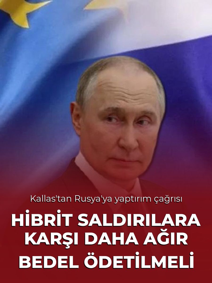 AB'den Rusya'ya Yönelik Hibrit Saldırılara Karşı Sert Tepki Çağrısı