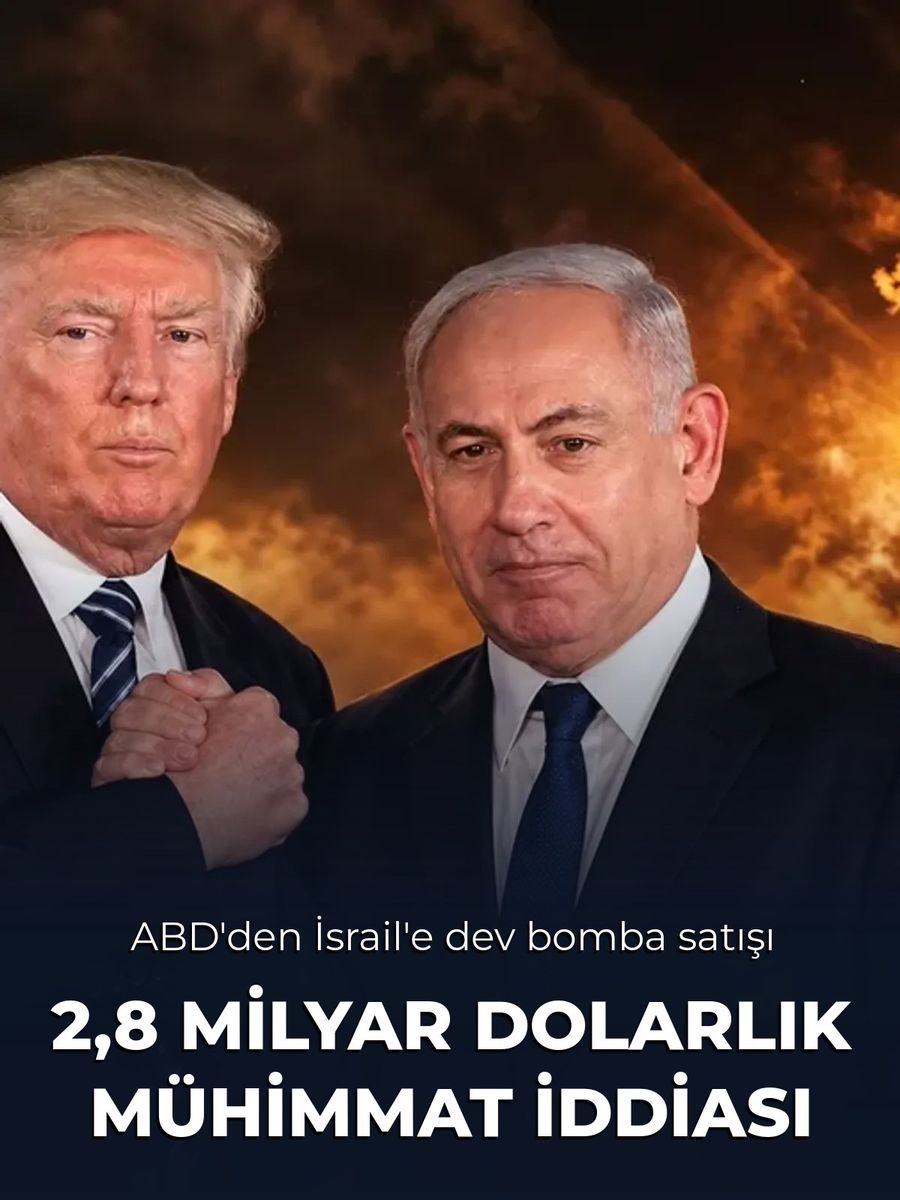 ABD'den İsrail'e 2,8 Milyar Dolarlık Bomba Satışı İddiası