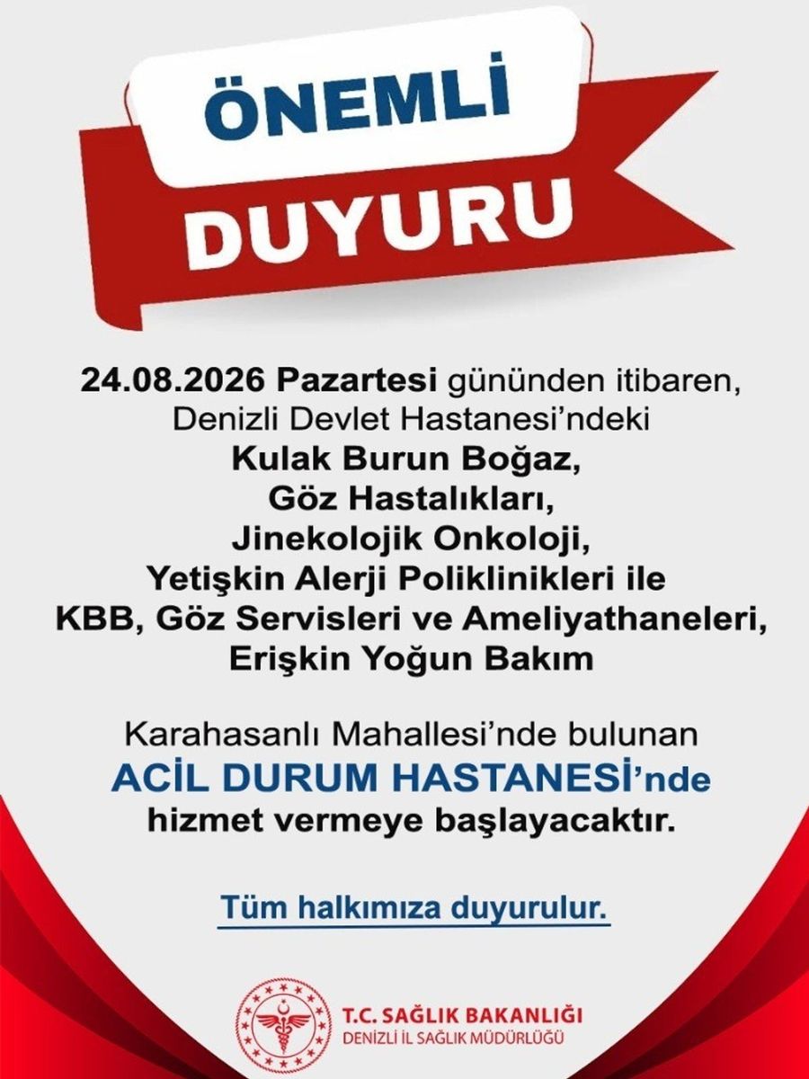 Denizli Devlet Hastanesindeki bazı bölümler Acil Durum Hastanesine taşınıyor