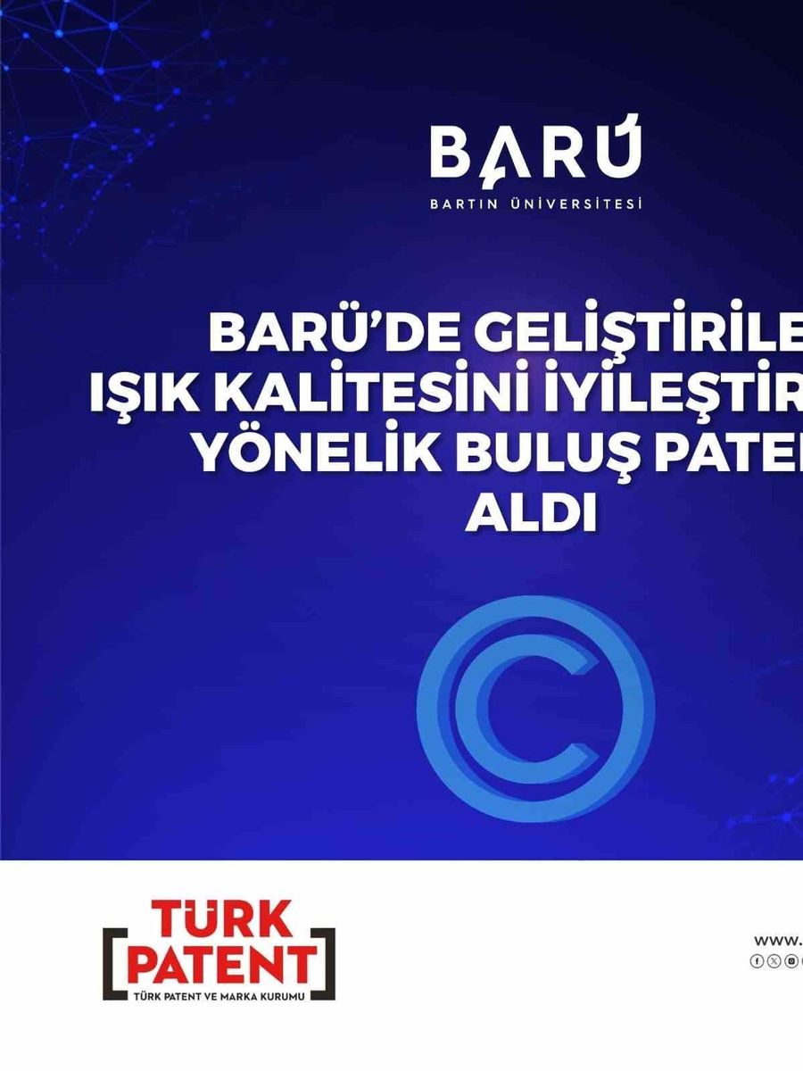 BARÜ’de geliştirilen ışık kalitesini iyileştirmeye yönelik buluş patent aldı