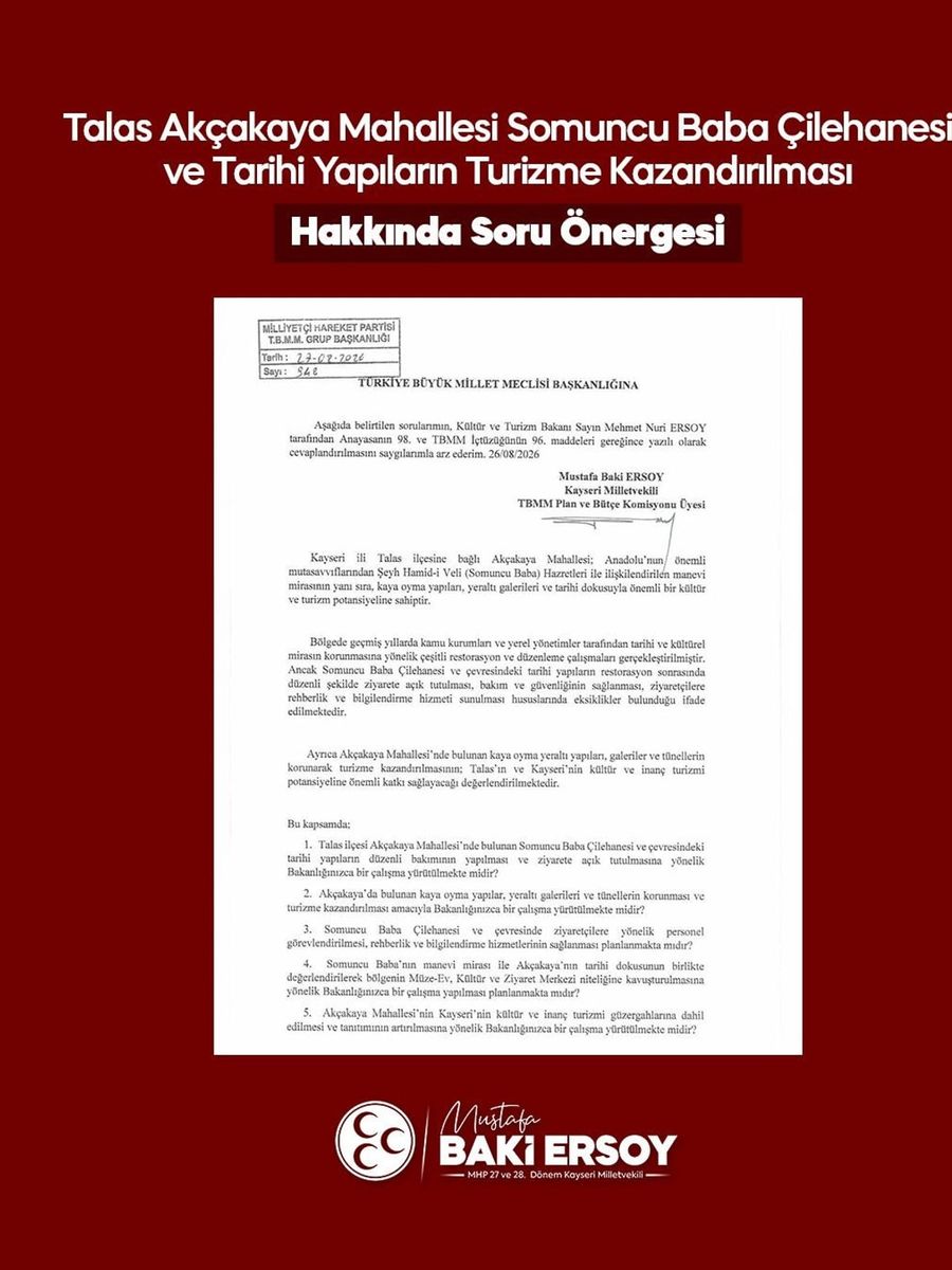 Baki Ersoy, Akçakaya’nın tarihi ve manevi mirasını TBMM gündemine taşıdı
