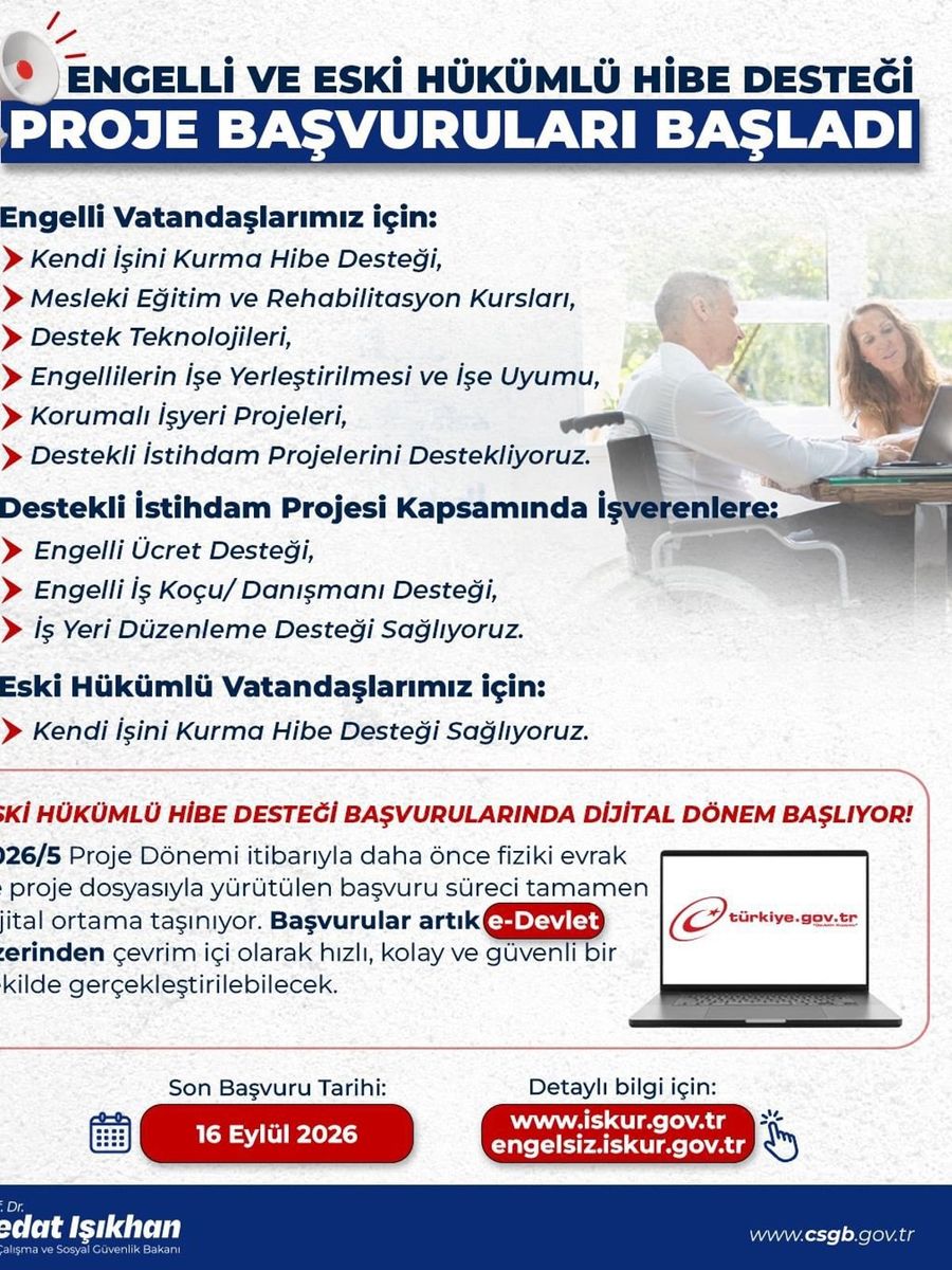 Engelli ve eski hükümlü vatandaşlar için hibe desteği 2026 yılı 5. dönem başvuruları başladı