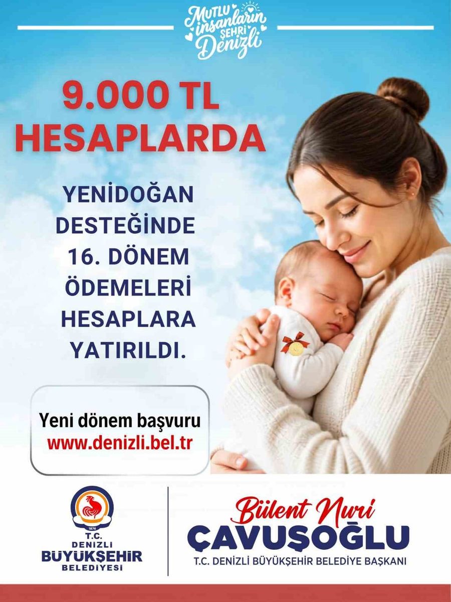 Denizli Büyükşehirden annelere ’yenidoğan’ desteği